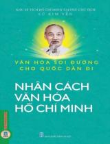 Văn hoá soi đường cho quốc dân đi - Nhân cách văn hoá Hồ Chí Minh / Vũ Kim Yến s.t, b.s