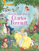 Những câu chuyện cổ tích của Charles Perrault / Kể: Stefania Leonardi Hartley ; Phương Nhung  dịch