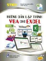 Hướng dẫn lập trình VBA cho Excel / Phạm Quang Hiển, Văn Thị Tư