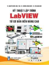 Kỹ thuật lập trình LabVIEW từ cơ bản đến nâng cao / Nguyễn Hữu Vinh, Trương Đình Nhơn, Vũ Quang Huy