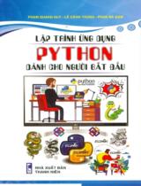 Lập trình ứng dụng Python dành cho người bắt đầu / Phạm Quang Huy, Lê Cảnh Trung, Phan Bá Đạm