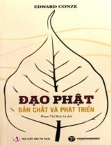 Đạo Phật - Bản chất và phát triển / Edward Conze ; Phạm Thị Bích Lệ dịch