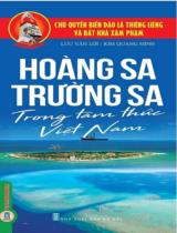 Hoàng Sa - Trường Sa trong tâm thức Việt Nam / Lưu Văn Lợi, Kim Quang Minh