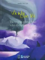 Và khi lạc lối - Từ trong giông bão vẫn thấy bình yên : Tản văn / Mõ Chiều, Phát Dương, Cỏ Ba Lá,...