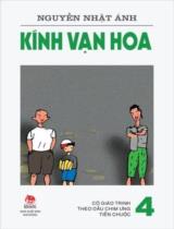 Kính vạn hoa / Nguyễn Nhật Ánh ; Minh họa: Đỗ Hoàng Tường . T.4 , Cô giáo Trinh. Theo dấu chim ưng. Tiền chuộc