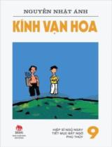 Kính vạn hoa / Nguyễn Nhật Ánh ; Minh họa: Đỗ Hoàng Tường . T.9 , Hiệp sĩ ngủ ngày. Tiết mục bất ngờ. Phù thủy