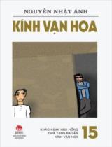 Kính vạn hoa / Nguyễn Nhật Ánh ; Minh họa: Đỗ Hoàng Tường . T.15 , Khách sạn hoa hồng. Quà tặng ba lần. Kính vạn hoa