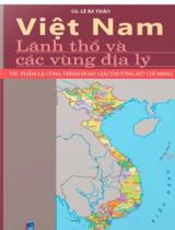 Việt Nam - Lãnh thổ và các vùng địa lý / Lê Bá Thảo