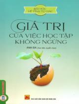 Bài học về tính tự giác: Giá trị của việc học tập không ngừng / Anh Ba s.t., tuyển chọn