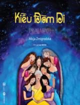 Kiều Đàm Di = Prajapati / Alicja Zmigrodzka ; Lạc Hải Âm dịch