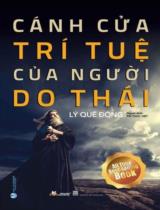 Cánh cửa trí tuệ của người Do Thái / Lý Quế Đông ; Tri thức Việt dịch