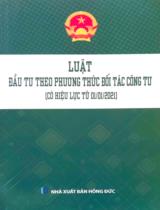 Luật Đầu tư theo phương thức đối tác công tư : Có hiệu lực từ 01/01/2021