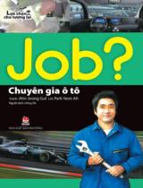 Job? - Chuyên gia ô tô / Lời: Park Yeon Ah ; Tranh: Ahn Joong Gul ; Hồng Hà dịch