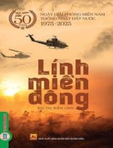 Lính miền Đông : Tiểu thuyết / Bùi Thị Biên Linh