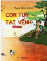 Con Tun tai vểnh / Phạm Anh Xuân