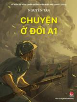 Chuyện ở đồi A1 / Nguyễn Tân