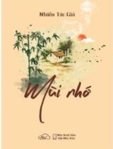 Mùi nhớ / Lê Minh Huân, Nguyễn Thị Như Hiền, Hà Kim Quy...