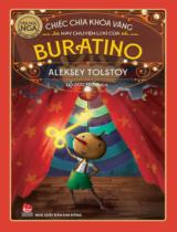 Chiếc chìa khóa vàng hay chuyện ly kì của Buratino / Aleksey Tolstoy ; Đỗ Đức Hiểu dịch