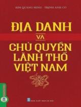 Địa danh và chủ quyền lãnh thổ Việt Nam / Kim Quang Minh, Trịnh Anh Cơ