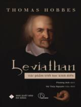 Leviathan - Tác phẩm triết học kinh điển / Thomas Hobbes ; Phương Anh dịch ; Hà Thủy Nguyên h.đ.