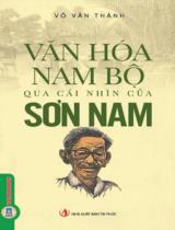 Văn hóa Nam Bộ qua cái nhìn của Sơn Nam / Võ Văn Thành ch.b.