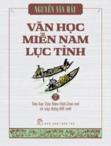 Văn học miền Nam lục tỉnh / Nguyễn Văn Hầu . T.2 , Văn hóa Hán Nôm thời khai mở và xây dựng đất nước