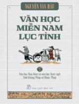 Văn học miền Nam lục tỉnh / Nguyễn Văn Hầu . T.1 , Miền Nam và văn học dân gian địa phương