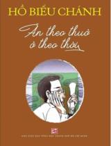 Ăn theo thuở, ở theo thời / Hồ Biểu Chánh