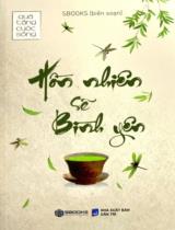 Hồn nhiên sẽ bình yên / Sbooks b.s.