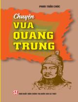 Chuyện Vua Quang Trung / Phan Trần Chúc