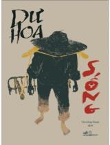 Sống / Dư Hoa ; Vũ Công Hoan dịch