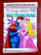 Công chúa ngủ trong rừng / Anh Thiên tuyển chọn,  giới thiệu