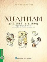 Xứ An Nam (5.7.1885 - 4.4.1886) / Léon Prudhomme ; Huỳnh Phương Bá dịch ; H.đ.: Lưu Anh Rô, Võ Hà