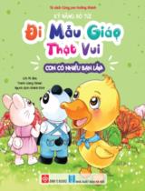 Kỹ năng bỏ tủi, đi mẫu giáo thật vui - Con có nhiều bạn lắm / Lời: Mi Jika ; Tranh: Liang Ximan ; Khánh Bình dịch