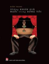 Những khán giả ngồi trong bóng tối / Hiền Trang