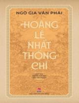 Hoàng Lê nhất thống chí / Ngô Gia Văn Phái ; Dịch: Nguyễn Đức Vân, Kiều Thu Hoạch