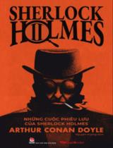 Sherlock Holmes / Arthur Conan Doyle ; Nguyên Hương dịch . T.2 , Những cuộc phiêu lưu của Sherlock Holmes