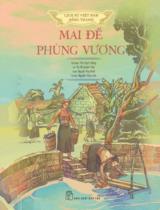 Mai Đế Phùng Vương / Trần Bạch Đằng ch.b. ; Lời: Tôn Nữ Quỳnh Trân ; Tranh: Nguyễn Huy Khôi ; Tô màu: Nguyễn Thùy Linh