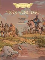 Trần Hưng Đạo / Trần Bạch Đằng ch.b. ; Lời: Tôn Nữ Quỳnh Trân ; Tranh: Nguyễn Quang Cảnh ; Tô màu: Nguyễn Thùy Linh