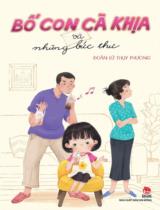 Bố con cà khịa và những bức thư / Đoàn Lữ Thụy Phương