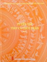 Tuyển tập thơ ca thời Trần / B.s: Vũ Bình Lục, Trần Đăng Thao . T.8