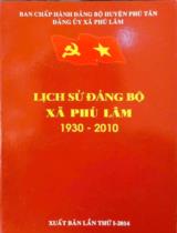 Lịch sử Đảng bộ xã Phú Lâm 1930 - 2010 / Đỗ Hồng Phúc b.s.