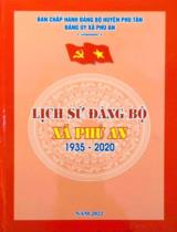 Lịch sử  Đảng bộ xã Phú An 1935 - 2020