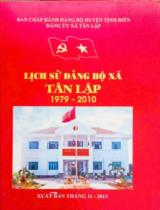 Lịch sử Đảng bộ thị xã Tân Lập 1979-2010