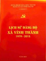 Lịch sử Đảng bộ xã Vĩnh Thành 1979 - 2015