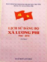 Lịch sử Đảng bộ xã Lương Phi 1945 - 2010 : Sơ thảo