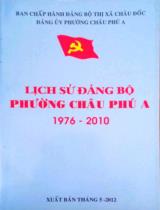 Lịch sử Đảng bộ phường Châu Phú A 1976 - 2010