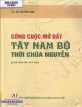 Công cuộc mở đất Tây Nam Bộ thời chúa Nguyễn / Đỗ Quỳnh Nga