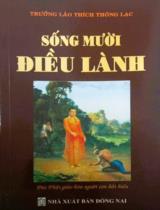 Sống mười điều lành / Thích Thông Lạc