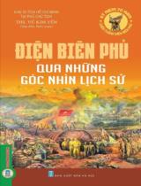 Điện Biên Phủ qua những góc nhìn lịch sử / Vũ Kim Yến s.t., b.s